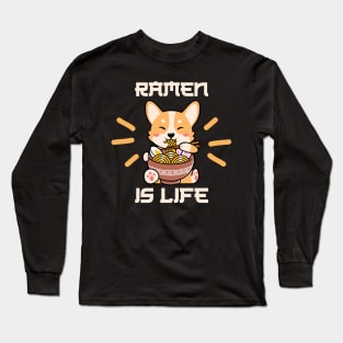 Ramen is life shiba Long Sleeve T-Shirt